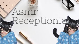 Asmr Receptionist [upl. by Ramirolg372]