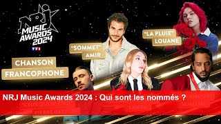 NRJ Music Awards 2024  Qui sont les nommés [upl. by Eerbua]