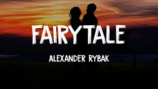 Alexander Rybak – Fairytale LYRICS [upl. by Yorgo]