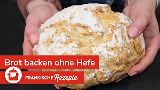 BROT OHNE HEFE BACKEN Rezept für hefelosen Brotteig [upl. by Reivaj]