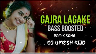 GAJRA LAGA KE CG REMIX SONG BASS BOOSTED SONG DJ UMESH KWD [upl. by Ahserkal883]