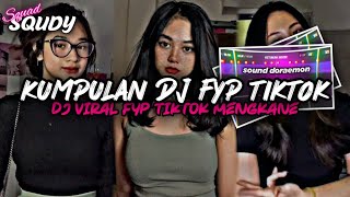 KUMPULAN DJ FYP TIKTOK 2024 SOUND KANE JEDAG JEDUG FUL BAS TERBARU [upl. by Lem274]