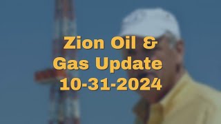 Zion Oil amp Gas Update ZNOG Stock 10312024  Big Upside Move 😎 [upl. by Gies]