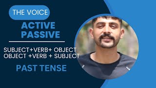 THE VOICE UNDERSTANDING ACTIVE PASSIVE VOICE  ENGLISH GRAMMAR PAST TENSE  BASIC ENGLISH GRAMMAR [upl. by Aya]