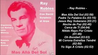 Ray Robles  Mas Allá Del Sol con David Surpless al Arpa [upl. by Yleik]