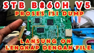 Tutorial STB B860H V5 Blank dan Tidak Bisa Di Flash  Isi Dump Untuk Stb B860H V5 [upl. by Benoite]