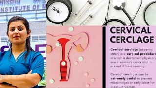 CERVIX INCOMPETENCE CERVIX CERCLAGE  NCLEX NORCET  REVIEW [upl. by Odanref318]