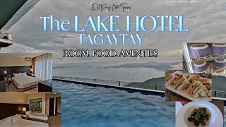 The Lake Hotel in Tagaytay  Room Tour Food and Amenities  Tagaytay Staycation [upl. by Eirffej]