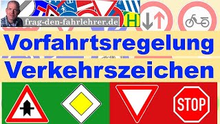 VORFAHRT ERKLÄRT  VERKEHRSZEICHEN  SCHILDER  THEORIE LERNEN FÜR DIE FAHRSCHULE [upl. by Ivie]