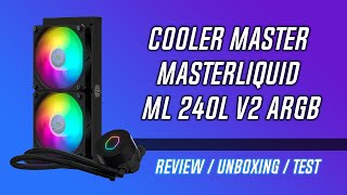 Cooler Master MasterLiquid ML240L V2 ARGB  Review  Unboxing [upl. by Casta]