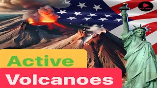 The 6 Most Active Volcanoes in USA [upl. by Annuaerb354]