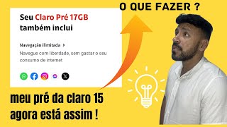 PRÉ DA CLARO 15 SÓ TEM 17GB SERÁ QUE PERDI MINHA OFERTA [upl. by Fletch]