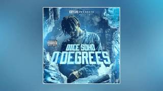 Dice Soho  Do The Most Feat Dougie F Prod By Childish Major [upl. by Bevon116]