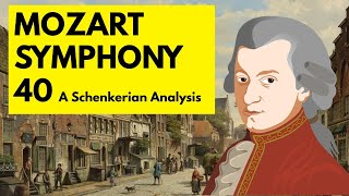 Schenkerian Analysis Mozart  Symphony No 40 in G minor K 550 [upl. by Yssirk]