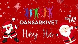 Dansarkivet  Hey Ho  Dans i skolan  Juldans  Christmas Dance [upl. by Aisya88]