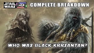 Who was Black Krrsantan Complete Character Breakdown Star Wars Hyperspace Database [upl. by Siroved50]