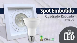 Spot Embutido Recuado Quadrado PAR20 13x13cm Branco Save Energy com Lâmpada LED [upl. by Adnirual]