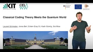 ESIT 2024 Classical coding theory meets the quantum world [upl. by Akemahs]