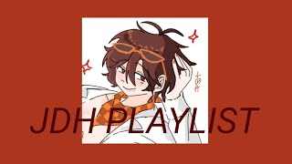 JDH playlist  names songs [upl. by Braunstein449]