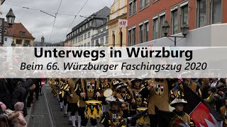 Würzburger Faschingszug 2020  Unterwegs in Würzburg [upl. by Perri610]