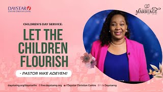 Daystar Childrens Day Service 2024  Let The Children Flourish  26th May 2024 [upl. by Meda]