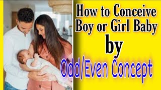 How to Conceive Baby Boy by Odd Even Concept Pregnancy Gender Planning by OddEven Method [upl. by Kirsteni958]