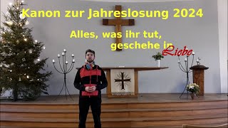 Jahreslosung 2024  Kanon Mathias Bertuleit [upl. by Lannie912]