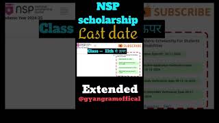 NSP scholarship 2425 last date extended । fresh amp renewal । National scholarship portal date 30 [upl. by Lachish]