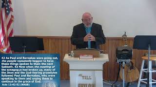 Sunday October 6 2024 Worship Service Acts Part 31 quotThe Pisidian Reactionquot [upl. by Teleya537]