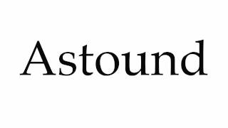 How to Pronounce Astound [upl. by Modie]