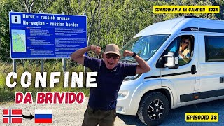 😱CONFINE da BRIVIDO 🇳🇴🇷🇺  🚐 DallITALIA al Nord Europa in VAN [upl. by Angell21]