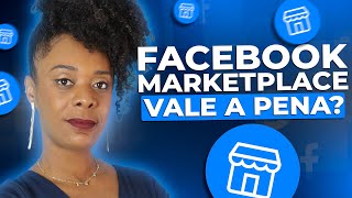 O QUE É UM MARKETPLACE E COMO FUNCIONA SAIBA AGORA COMO VENDER NO FACEBOOK MARKETPLACE [upl. by Acsicnarf]