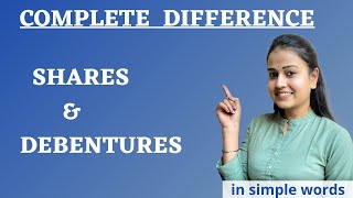 Difference between shares and debentures explained in Hindi  shares  debentures  gole commerce [upl. by Ecinev]