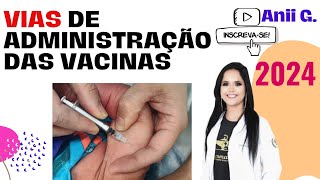 ADMINISTRAÇÃO DE VACINAS  RESUMÃO 2024  Vídeo Aula Anii G [upl. by Nodyarb752]