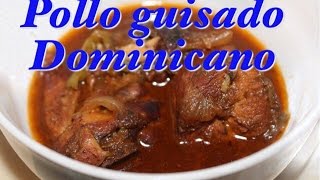 Pollo guisado al estilo Dominicano [upl. by Utley]