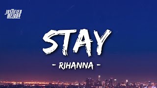 Rihanna  Stay Lyrics ft Mikky Ekko [upl. by Wilkinson]