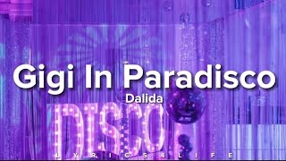 Dalida  Gigi In Paradisco ParolesLyrics [upl. by Tamaru]