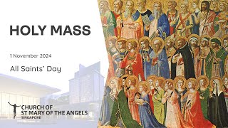 Holy Catholic Mass  All Saints Day  1 November 2024 [upl. by Azmuh]