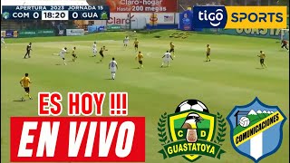 Guastatoya Vs Comunicaciones En Vivo Partido Hoy Guastatoya Vs Comunicaciones En Vivo Ver Final Ida [upl. by Adnohsel]