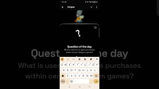 What is used for ingame purchase within certain Telegram games   Dropee Answer 10 Oktober dropee [upl. by Calvert]