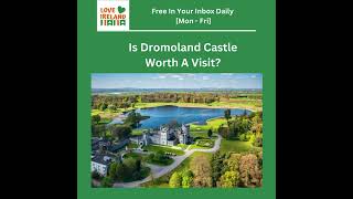 Is Dromoland Castle Worth A Visit [upl. by Ajtak]