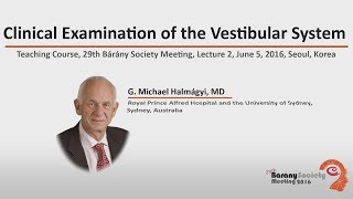 Clinical Examination of the Vestibular System [upl. by Duke]