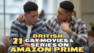 21 British Gay Movies On Amazon Prime  LGBTQ Series on Amazon Prime [upl. by Hael]