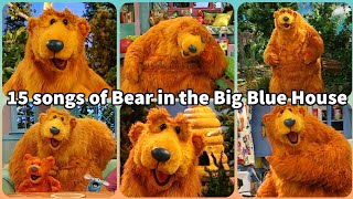 15 songs of Bear in the Big Blue House [upl. by Nhojleahcim207]