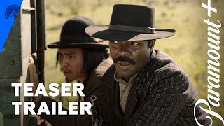 Lawmen Bass Reeves  Teaser Trailer  Paramount [upl. by Llerroj553]