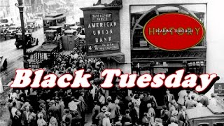 History Brief Black Tuesday The Stock Market Crash [upl. by Loren]