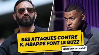 Cyril Hanouna Vs Kylian Mbappé Une Guerre Ouverte en Direct [upl. by Lorn52]