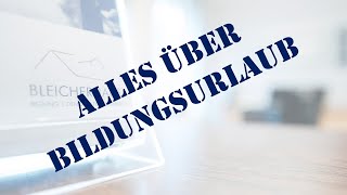 Alles über Bildungsurlaub [upl. by Anazus]