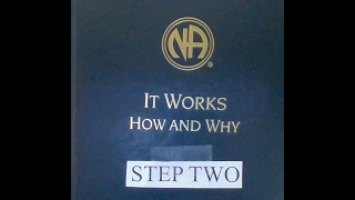 STEP TWO It Works How amp Why NA [upl. by Irehj]