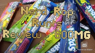 Nerd Rope 600MG Edibles Review Runts Rope🤷🏽‍♂️ [upl. by Kirchner]